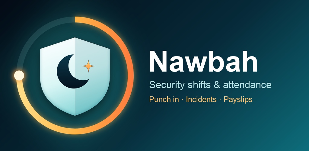 Nawbah security shifts and attendance: punch in, incidents, payslips